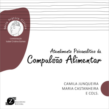 Atendimento psicanalítico da compulsão alimentar