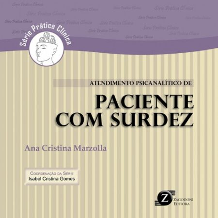 Atendimento psicanalítico do paciente com surdez